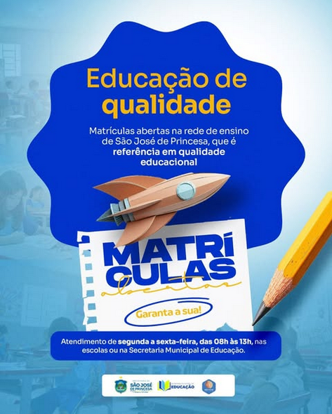 Matrículas estão abertas na Rede Municipal de Ensino de São José de Princesa